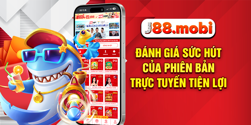 Đánh giá sức hút của phiên bản trực tuyến tiện lợi